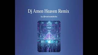 Download lagu DJ Amen Heaven Remix Bryan Adams  mp3