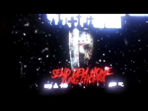 Yung Choppa -Send Dem Home