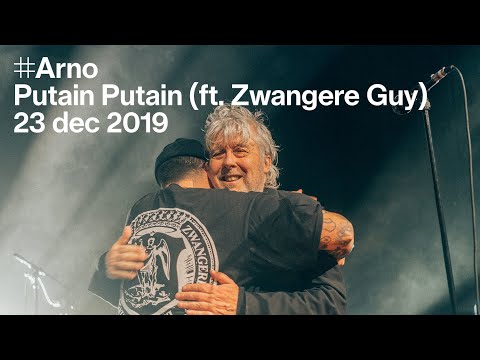 Arno - Putain Putain (ft. Zwangere Guy) (live in Kortrijk)