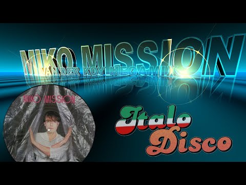 Van Der Koy - Miko Mission MegaMix