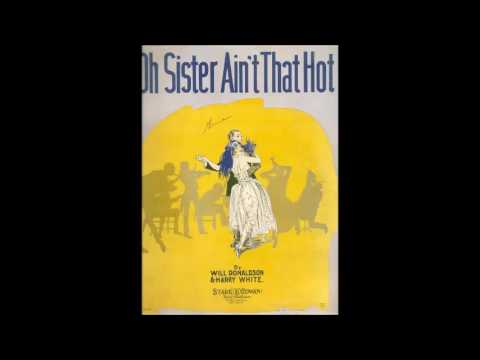 Oh Sister, Ain't That Hot? - The Dixie Daisies