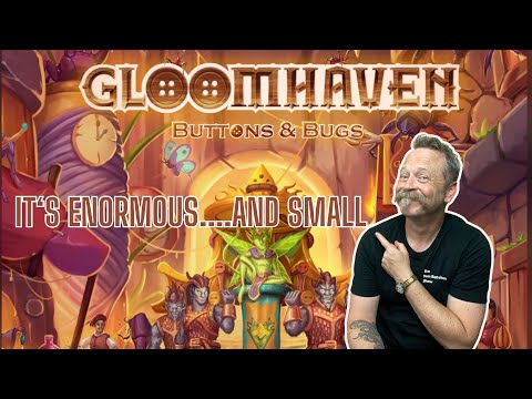 Gloomhaven Buttons and Bugs! Should You Get it?????