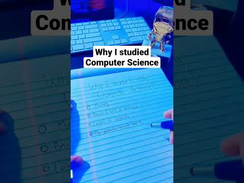 Why I studied Computer Science