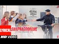 Swapnadoorame Lyrical Video Song | Radhe Shyam | Prabhas,Pooja Hegde | Justin Prabhakaran | Joe Paul