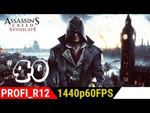 Pamiętna noc | Assassin's Creed: Syndicate (PL) [#40] [1440p60fps]