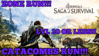 How to Run Catacombs Level 20 or under, My Way. | Stormfall Saga of Survival Gameplay (Ep 43)