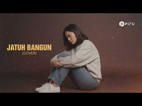Jatuh Bangun - Meggy Z | Cover by PI7U