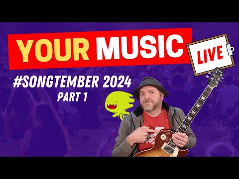 YML Part 1 | Your Music Live #Songtember 2024