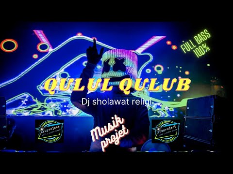 DJ SHOLAWAT QULUL QULUB TERBARU