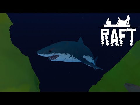 Raft | A YEAR ON THE RAFT | Day 2