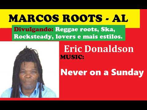 DIVULGANDO: ERIC DONALDSON - Dry River Bed / MARCOS ROOTS - AL