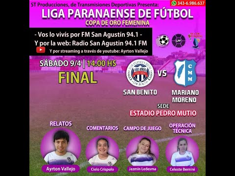 LPF: FINAL COPA DE ORO FEMENINA, SAN BENITO vs MARIANO MORENO - EN VIVO