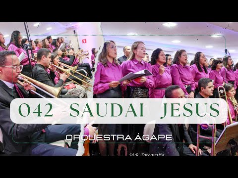 Saudai Jesus - Harpa Cristã