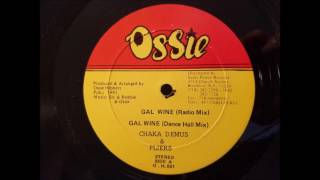 Chaka Demus and Pliers - Gal Wine - Ossie 12&quot; 1991