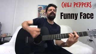 Funny Face - Red Hot Chili Peppers [Acoustic Cover by Joel Goguen]