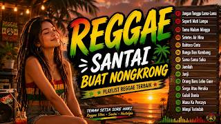 Download lagu Reggae Santai Buat Kerja & Nongkrong 🍹 Playlist Terbaik mp3 Download lagu Reggae Santai Buat Kerja & Nongkrong 🍹 Playlist Terbaik mp3