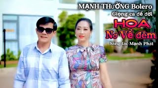 Hoa Nở Về Đêm:Mạnh Thường Một Giọng ca làm rung động Hàn triệu con tim 