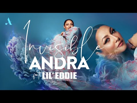 Andra - Invisible (feat. Lil Eddie)