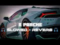 8 Parche Slowed Reverb Punjabi Song Lofi Lofi Slowed Punjabi