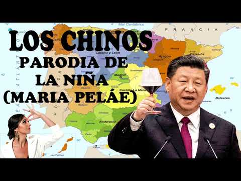 Los chinos (PARODIA de La niña ) Maria peláe