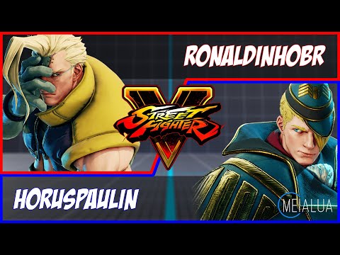 SFV CE - RonaldinhoBR(NASH) VS HorusPaulin(ED) 🌘 MeiaLua 🌘 MMLLA
