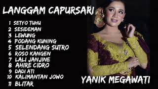 Download lagu YANIK MEGAWATI #LANGGAM CAMPURSARI #SETYO TUHU #SESIDEMAN #LEWUNG #PODANG KUNING #SELENDANG SUTRO mp3 Download lagu YANIK MEGAWATI #LANGGAM CAMPURSARI #SETYO TUHU #SESIDEMAN #LEWUNG #PODANG KUNING #SELENDANG SUTRO mp3