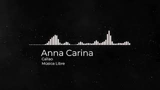 Callao   Anna Carina
