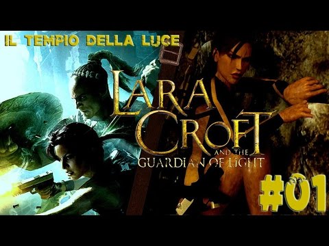LaraCroft E il Guardiano della Luce Il Tempio della Luce ITA PC