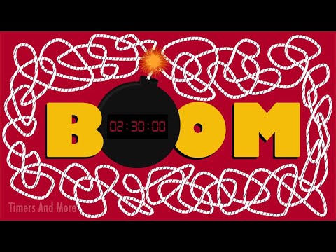 2 Hour 30 Minute Timer Boom Bomb | Giant Bomb Explosion 💣