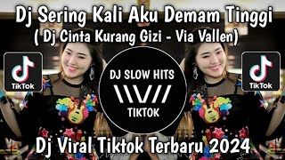 Download lagu DJ CINTA KURANG GIZI - VIA VALLEN || SERING KALI AKU DEMAM TINGGI VIRAL TIKTOK TERBARU 2024 mp3 Download lagu DJ CINTA KURANG GIZI - VIA VALLEN || SERING KALI AKU DEMAM TINGGI VIRAL TIKTOK TERBARU 2024 mp3