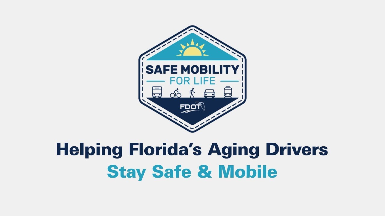 Safe Mobility for Life Program & Coalition Global5