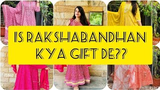 sister ko rakshabandhan pe kya gift kare?raksha bandhan 2022 |rakhi special|jaipuri collection|