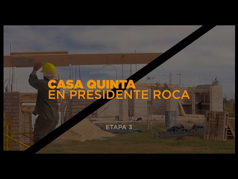 CASA QUINTA EN PRESIDENTE ROCA - ETAPA 03