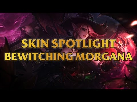 Bewitching Morgana Skin Spotlight
