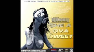 DJ KENNY SHE A OVA DWEET DANCEHALL MIX SEP 2014