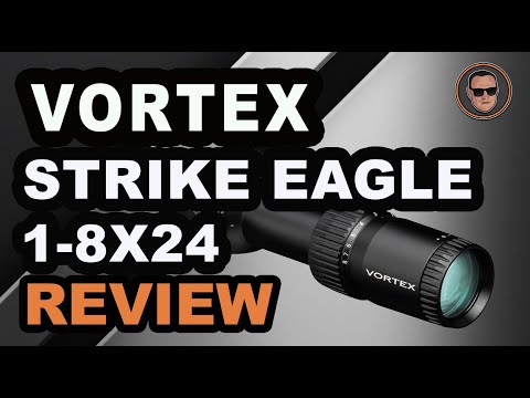 Vortex Strike Eagle 1-8X24 👁: The Ultimate Beginner’s Guide | Gunmann