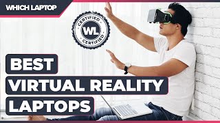Best Laptops For VR in 2021
