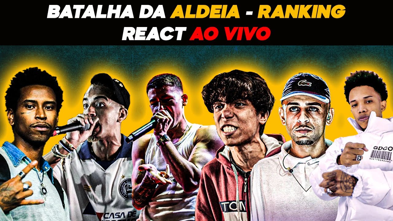 BATALHA DA ALDEIA 385 - RANKING -  REACT AO VIVO