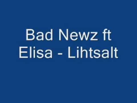 Bad Newz ft Elisa   Lihtsalt