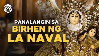 Mahimalang Panalangin: BIRHEN NG STO. ROSARYO NG LA NAVAL • Tagalog Catholic Prayer