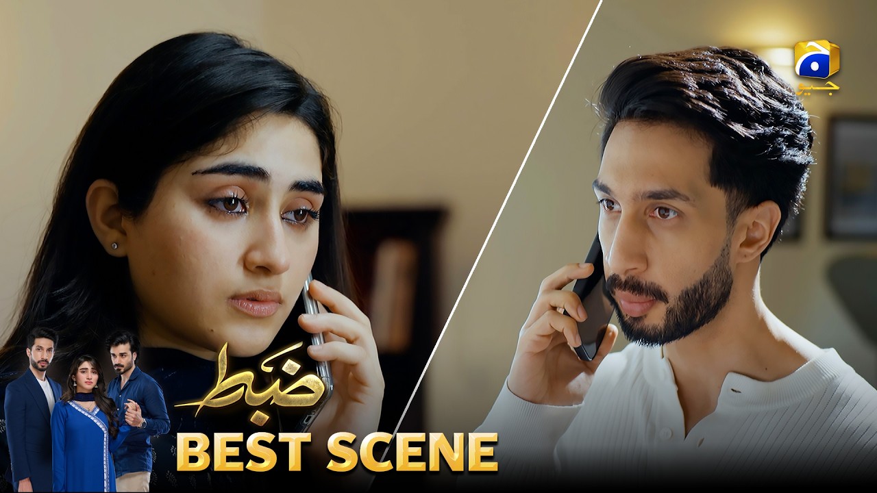 Zabt Episode 06 | 𝐁𝐞𝐬𝐭 𝐒𝐜𝐞𝐧𝐞 𝟎𝟏 | Sachal Afzal - Zoha Tauqeer - Daniyal Khan | HAR PAL GEO
