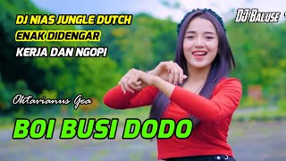 Download lagu Lagu Nias Lama - BOI BUSI DODO / DUHU AFOKHO - DJ Nias KN 6500 Terbaru mp3