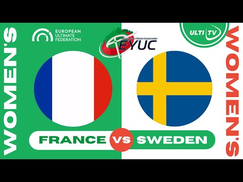 France vs Sweden — WOMEN'S Pool A — European Youth Ultimate Championships #EYUC2023