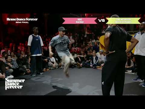 Hiro & Rachad vs Tony McGregor & Meech de France SEMI FINAL House Dance | Summer Dance Forever 2025