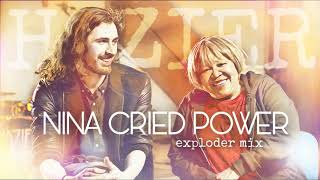 Hozier - Nina Cried Power (Exploder Mix)