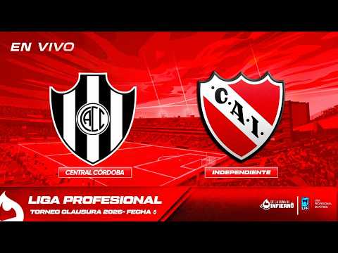 CENTRAL CÓRDOBA vs INDEPENDIENTE  | TORNEO CLAUSURA - FECHA 8 | DE LA CUNA AL INFIERNO