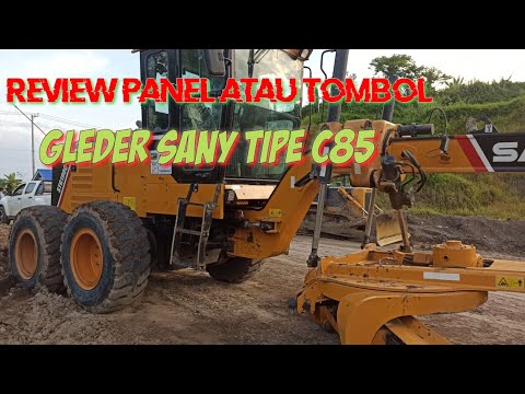 Review panel atau tombol gleder sany dengan tipe c85#alatberat #gleder#sany