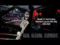 BoB Ft Victoria Monet Lean On Me 22 32