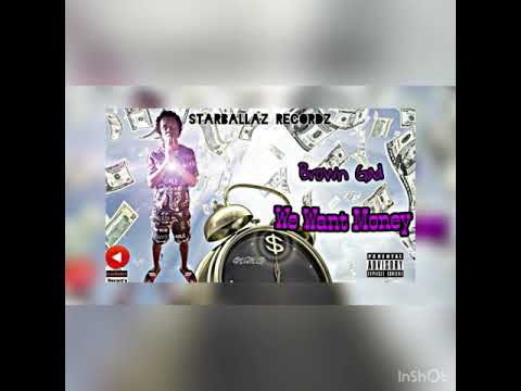 Brown Chaps-we want money Official audio