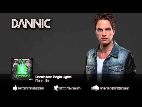 Dannic feat. Bright Lights - Dear Life